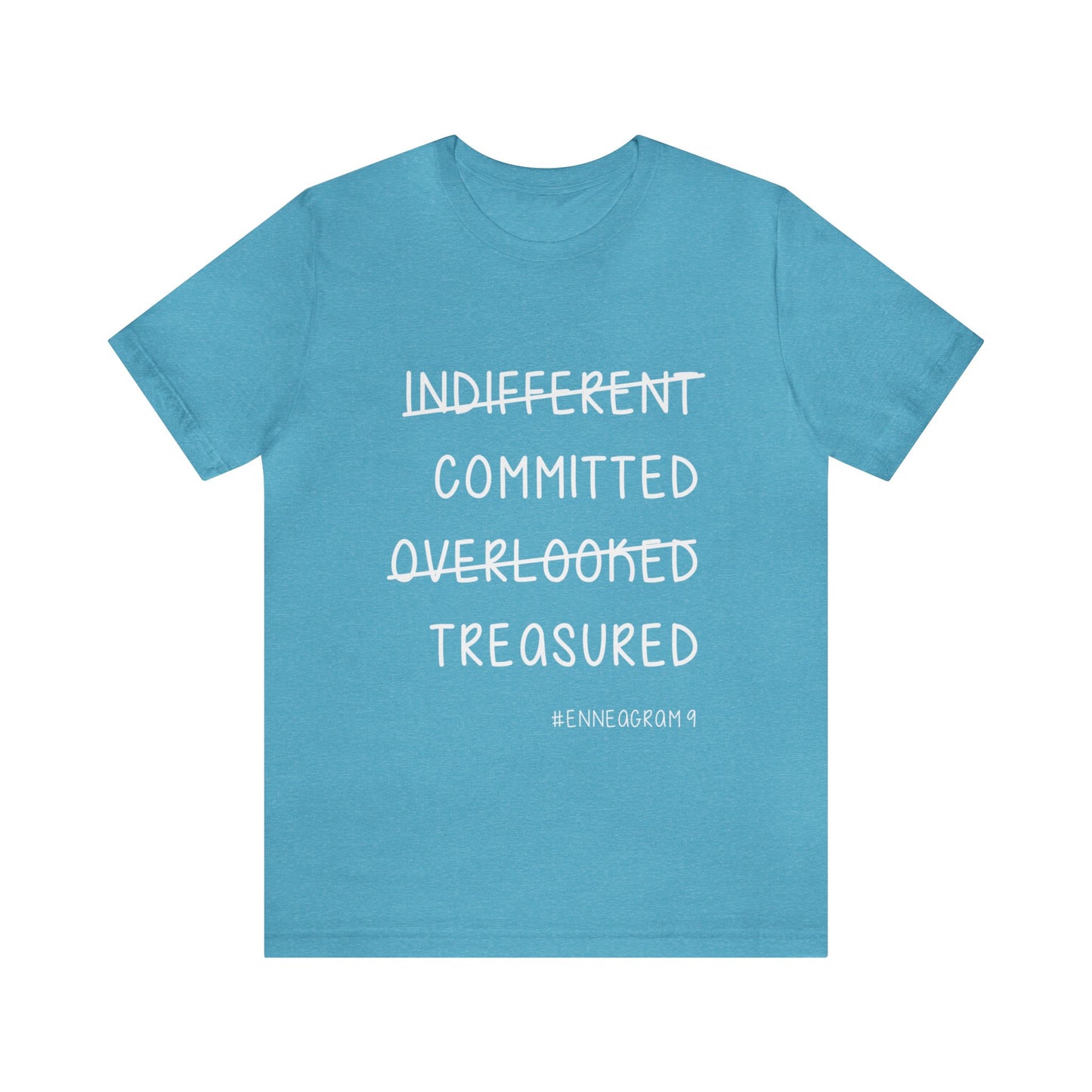 Enneagram Type 9 T-Shirt. Indifferent Committed Overlooked Treasured. Funny Enneagram T-shirts. Enneagram Gift.