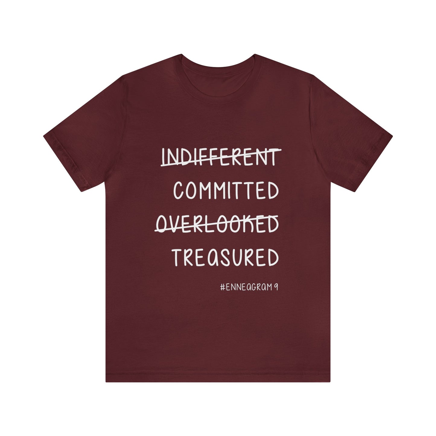 Enneagram Type 9 T-Shirt. Indifferent Committed Overlooked Treasured. Funny Enneagram T-shirts. Enneagram Gift.