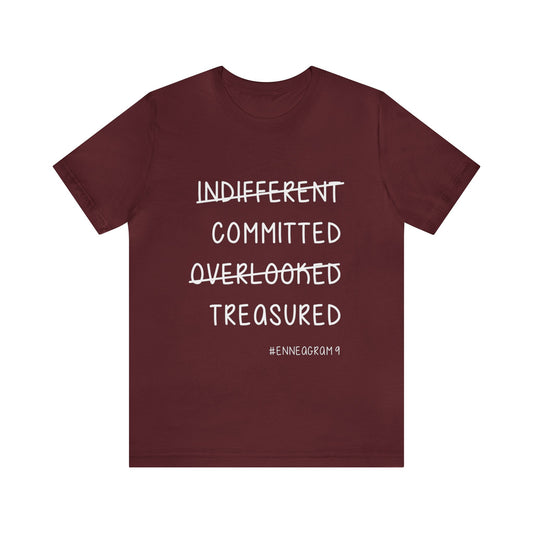 Enneagram Type 9 T-Shirt. Indifferent Committed Overlooked Treasured. Funny Enneagram T-shirts. Enneagram Gift.
