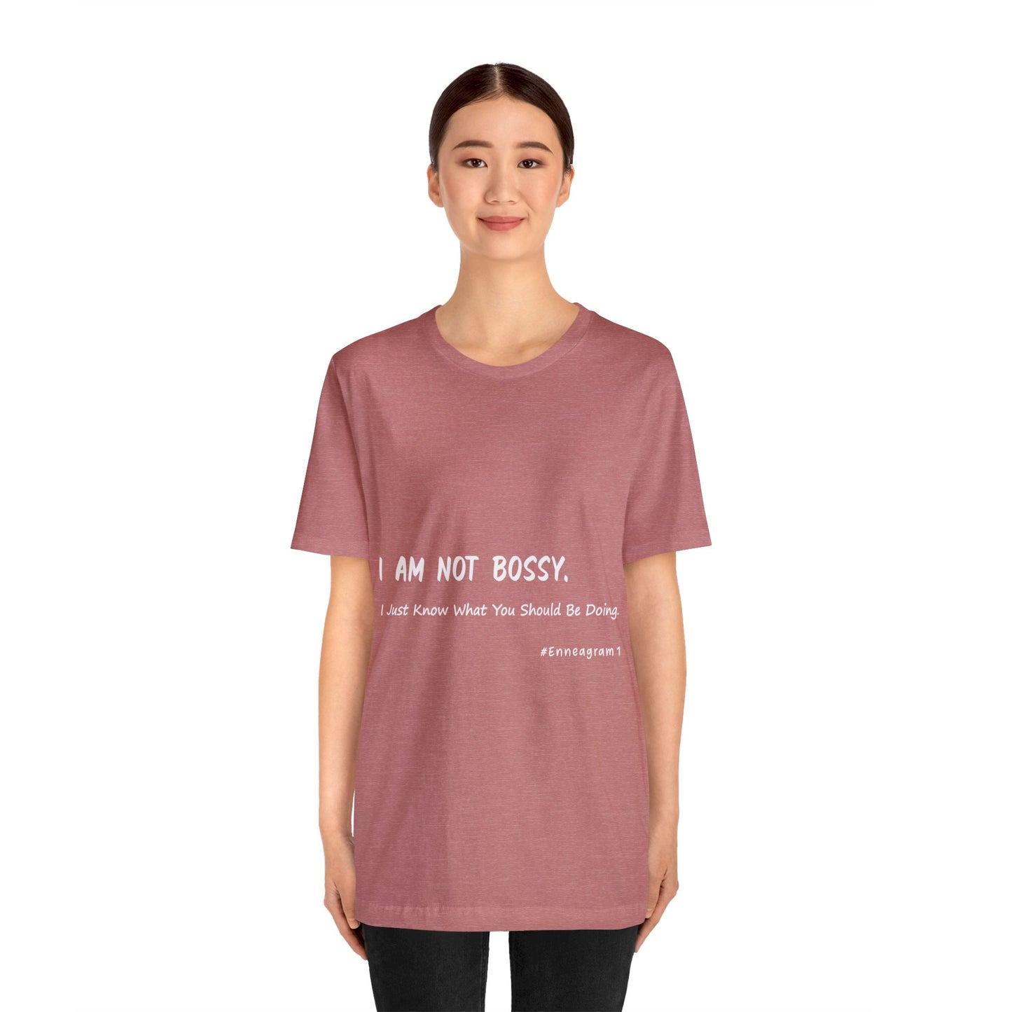 Enneagram Type 1 T-Shirt. I Am Not Bossy. I Just Know What You Should Be Doing. Funny Enneagram T-shirts. Enneagram Gift.