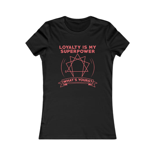 Women's Favorite Enneagram Type 6 Tee