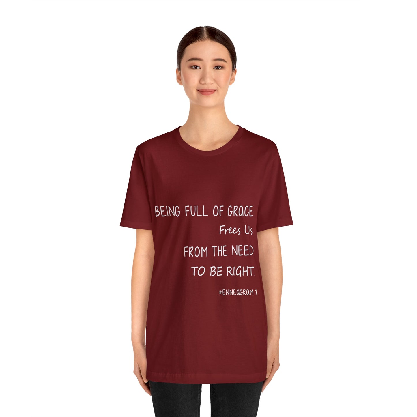 Enneagram Type 1 T-Shirt. Being Full Of Grace Frees Us From The Need To Be Right. Funny Enneagram T-shirts. Enneagram Gift.