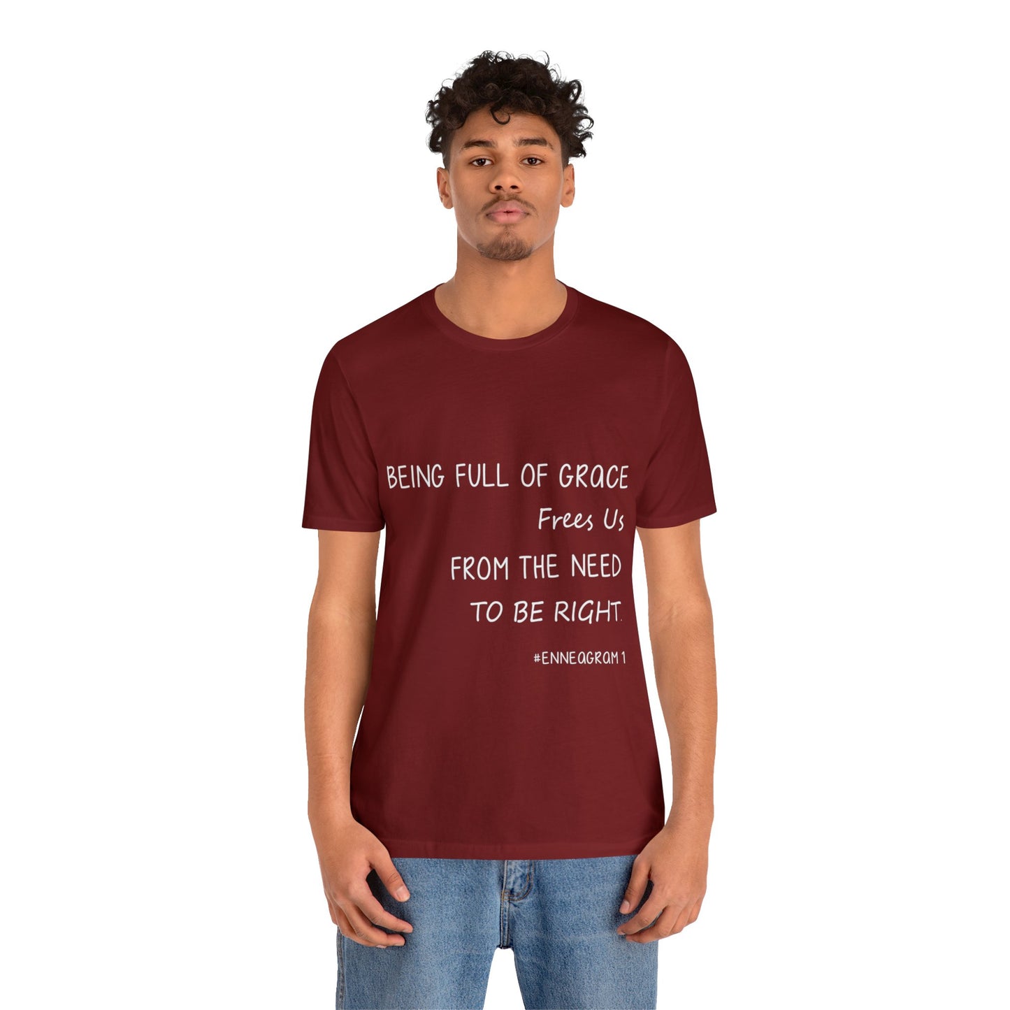 Enneagram Type 1 T-Shirt. Being Full Of Grace Frees Us From The Need To Be Right. Funny Enneagram T-shirts. Enneagram Gift.