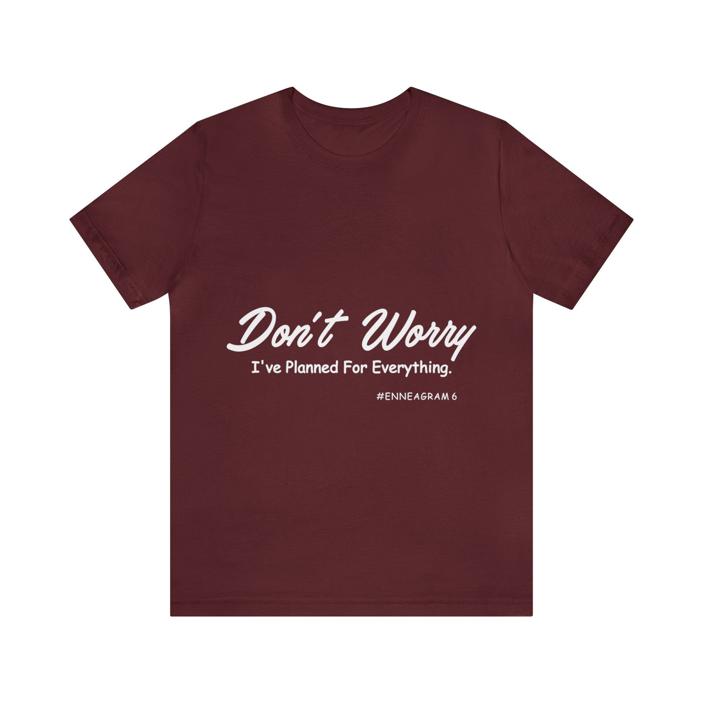 Enneagram Type 6 T-Shirt. I'm Pretty Cool But I Cry A Lot. Funny Enneagram T-shirts. Enneagram Gift.