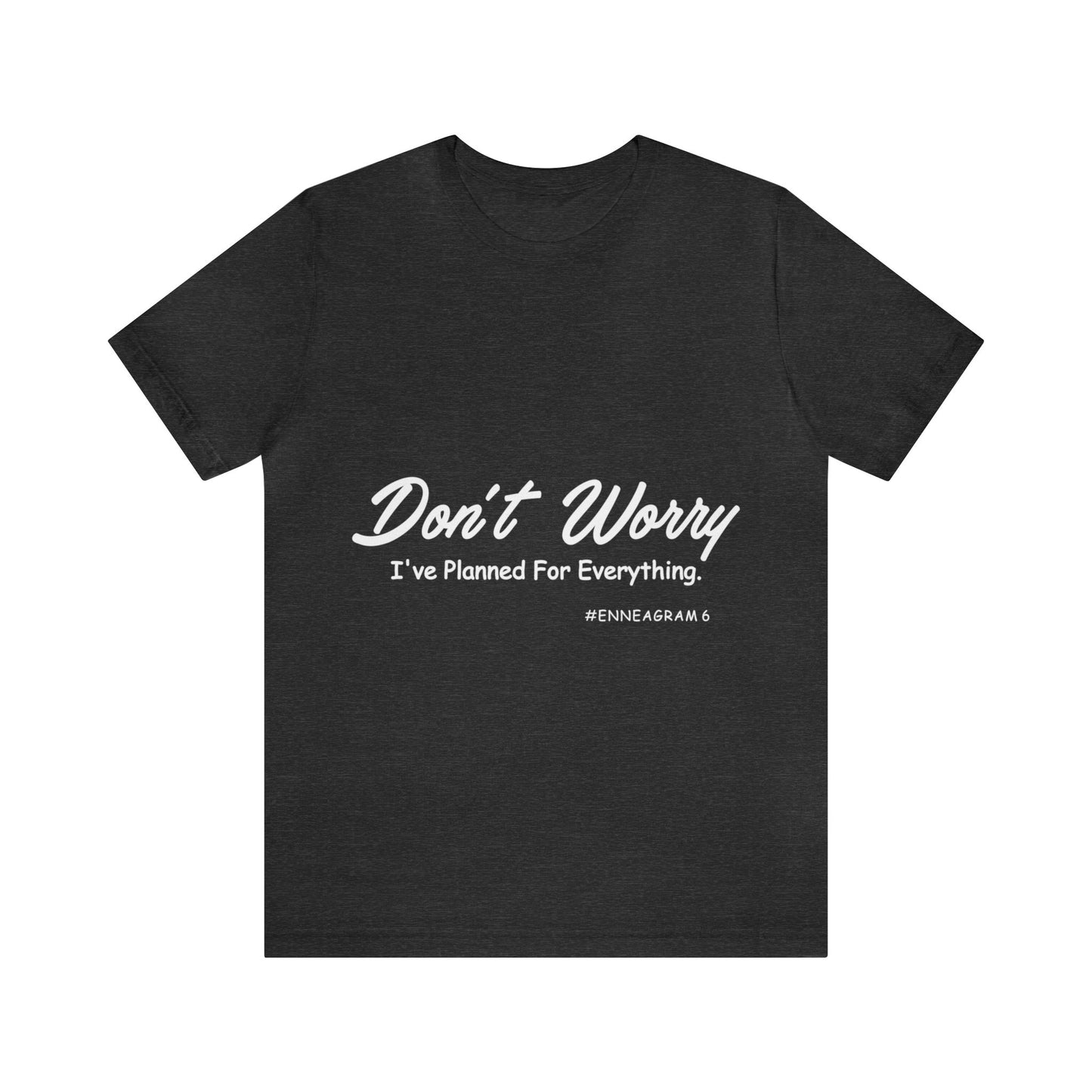 Enneagram Type 6 T-Shirt. I'm Pretty Cool But I Cry A Lot. Funny Enneagram T-shirts. Enneagram Gift.